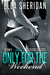 Only for the Weekend ( If Only # 1 ) by Ella Sheridan