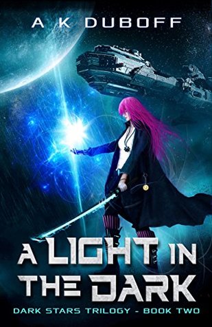 A Light in the Dark (Dark Stars, #2)