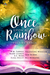 Once Upon a Rainbow, Volume Three by W.M. Fawkes