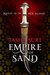 Empire of Sand (The Books of Ambha, #1) by Tasha Suri