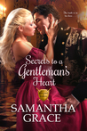 Secrets to a Gentleman's Heart (Gentlemen of Intrigue, #1)