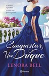 Conquistar Um Duque by Lenora Bell