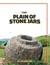 The Plain of Stone Jars by Nhabee Her