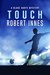 Touch (Blake Harte Mysteries #8) by Robert Innes