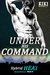 Under His Command (Hybrid Heat #3) by Kiki Burrelli