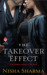 The Takeover Effect (The Singh Family, #1) by Nisha Sharma