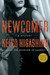 Newcomer (Detective Kaga, #2) by Keigo Higashino