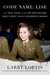 Code Name Lise The True Story of the Spy Who Became WWII's Most Highly Decorated Woman by Larry Loftis