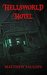 Hellsworld Hotel by Matthew Vaughn