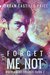 Forget Me Not by Jordan Castillo Price