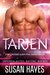 Tarjen (Star-Crossed Alien Mail Order Brides, #4; Intergalactic Dating Agency, #49) by Susan Hayes
