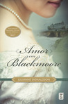 Amor em Blackmoore by Julianne Donaldson