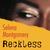 Reckless by Selena Montgomery