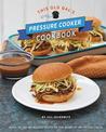 This Old Gal's Pressure Cooker Cookbook: 120 Easy and Delicious Recipes for Your Instant Pot and Pressure Cooker