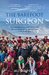 The Barefoot Surgeon The inspirational story of Dr Sanduk Ruit, the eye surgeon giving sight and hope to the world's poor by Ali Gripper