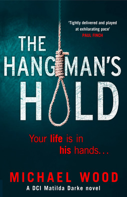 The Hangman’s Hold by Michael    Wood