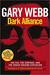 Dark Alliance The CIA, the Contras, and the Crack Cocaine Explosion by Gary Webb