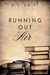Running Out of Air by K.T. Swift