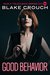 Good Behavior by Blake Crouch