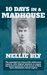 Ten Days in a Madhouse by Nellie Bly