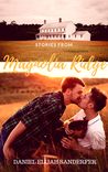 Stories From Magnolia Ridge