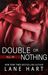 All In Double or Nothing (Gambling With Love, #1) by Lane Hart