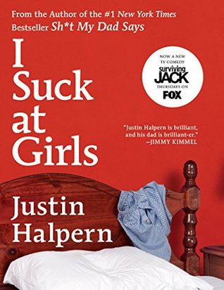 I Suck at Girls