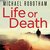 Life or Death by Michael Robotham