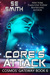 Core's Attack (Cosmos' Gateway, #6) by S.E. Smith