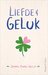 Liefde & geluk by Jenna Evans Welch