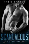 Scandalous (Alpha Bodyguard, #1)