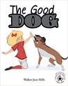 The Good Dog