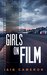 Girls on Film (DI Angus Henderson 7) by Iain Cameron