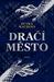 Dračí město (Dračí město, #1) by Petra Machová