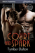 Court and Spark (Suncoast Society, #79) by Tymber Dalton