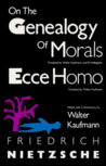 On the Genealogy of Morals / Ecce Homo On the Genealogy of Morals / Ecce Homo
