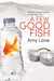 A Few Good Fish (Fish Out of Water, #3) by Amy Lane