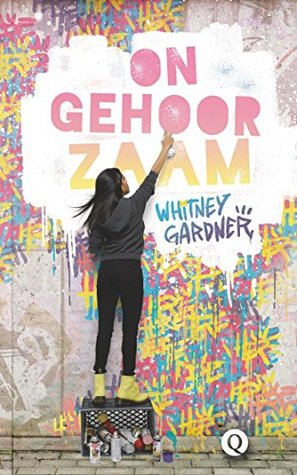 Ongehoorzaam – Whitney Gardner Ongehoorzaam – Whitney Gardner