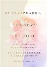 Shakespeare's Sonnets, Retold: Classic Love Poems with a Modern Twist