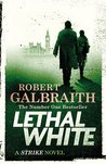 Lethal White (Cormoran Strike, #4)