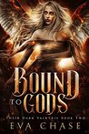 Bound to Gods: A Reverse Harem Urban Fantasy (Their Dark Valkyrie Book 2)