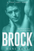 Brock (Four Sons, #3) by Dani René