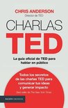 CHARLAS TED. LA GUÍA OFICIAL DE TED PARA HABLAR EN PÚBLICO CHARLAS TED. LA GUÍA OFICIAL DE TED PARA HABLAR EN PÚBLICO