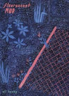Fluorescent Mud