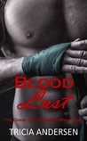 Blood Lust by Tricia Andersen