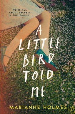 A Little Bird Told Me by Marianne Holmes epub