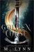 Golden Curse by M. Lynn
