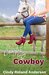 Caught Kissing the Cowboy (Return to Snow Valley Romance) by Cindy Roland Anderson