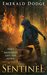 Sentinel (Battlecry #2) by Emerald Dodge
