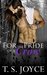 For the Pride of a Crow (Red Dead Mayhem, #3) by T.S. Joyce